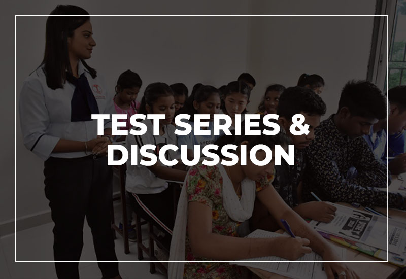 TEST SERIES & DISCUSSION